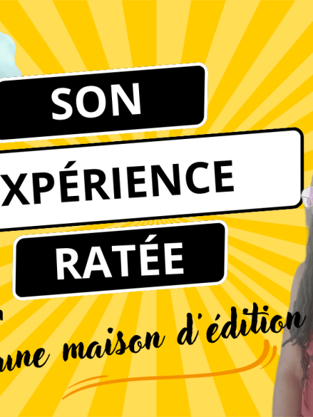 [AUDIO]Son expérience ratée dans une maison d&rsquo;édition&nbsp;!
