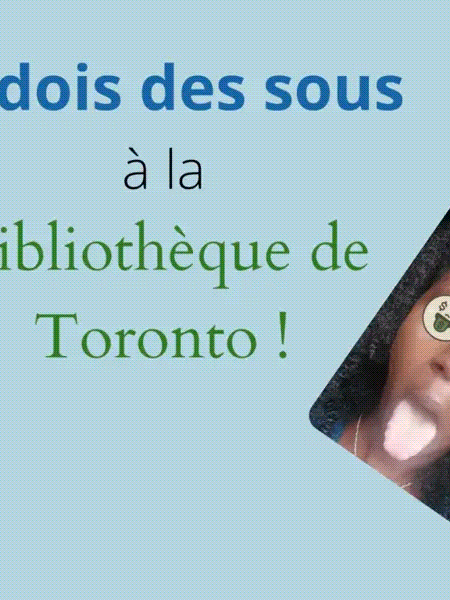 Storytime : Je dois sous à la bibliothèque de Toronto&nbsp;?