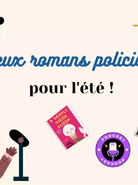 Deux romans policiers à lire pour l&rsquo;été&nbsp;!